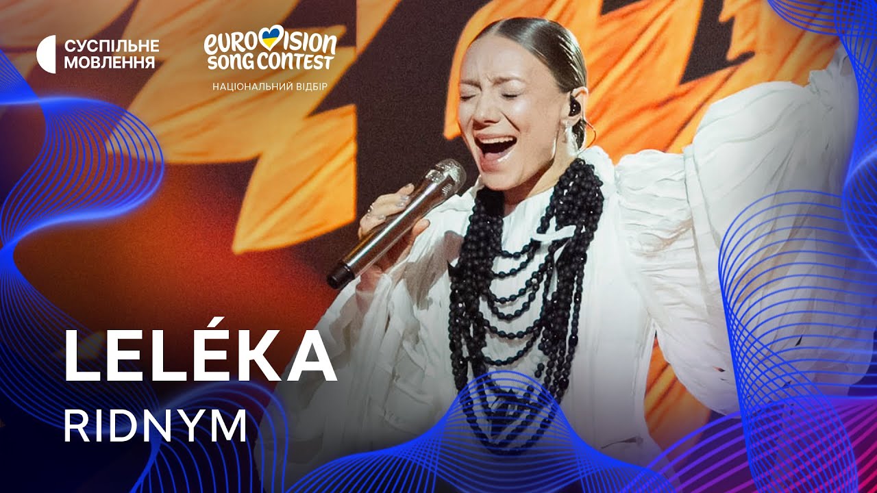 Ukraine's Leléka performing Ridnym